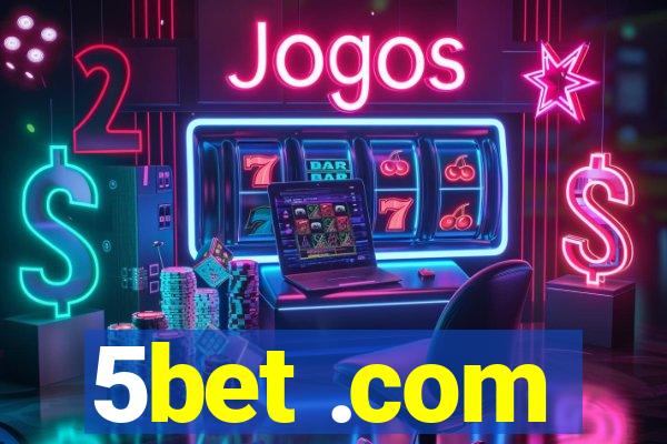 5bet .com